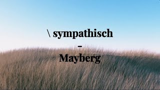 \ sympathisch  Mayberg Unofficial lyricvideo [upl. by Cecilius]