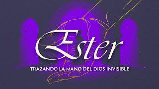 Ester 5  Oración y Providencia [upl. by Arej]