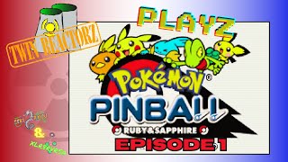 Pokémon Pinball Wizard Seki Ryuu  TRZ PlayZ Pokemon Pinball Ruby amp Sapphire Episode 1 [upl. by Conrado]