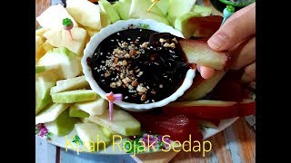 ResepiCara Buat Kuah Rojak Buah Yg Sedap amp Boleh Dipelbagaikan [upl. by Ellan]