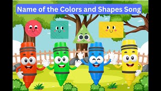 Learn Colors and Shapes A Fun Song for Kids [upl. by Adelle508]