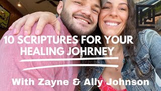 10 Scriptures For Your Healing Journey With Zayne amp Ally Johnson  Ally Johnson [upl. by Lalitta930]