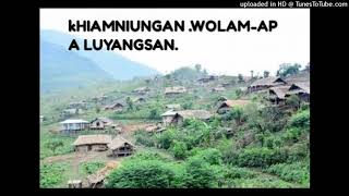 KHWOLAMAPA LUYANGSAN  khiamniungan song  Nagaland [upl. by Nilad315]