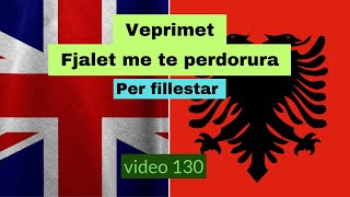 Anglisht  Foljet me te perdorura I  English  Albanian  I video 130 [upl. by Kcarb]