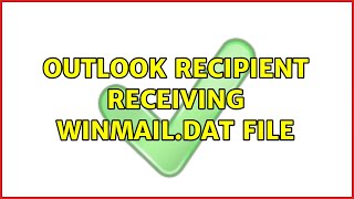 Outlook recipient receiving winmaildat file [upl. by Spada433]