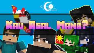 Kau Asal Mana  Minecraft Malaysia Parody Animation [upl. by Merritt]