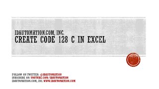 Create a Code128 Character Set C Barcode in Microsoft Excel using VBA [upl. by Ahkos]