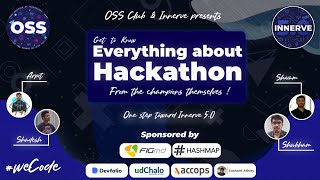 Everything About Hackathon  weCode  Innerve 50  AIT OSS Club  Watch from 2809 [upl. by Towill]