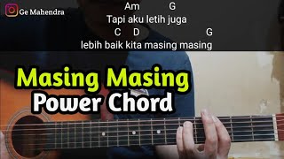 Kunci Gitar MASING MASING  Erny Zakri  Pake Power Chord [upl. by Gregoire]