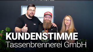 Kundenstimme Tassenbrennerei [upl. by Ash313]