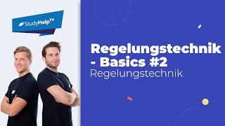 Grundlagen Regelungstechnik 2 Technische Mechanik StudyHelp [upl. by Arorua]