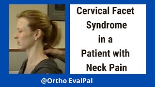 Cervical Facet Syndrome in Patient [upl. by Haggai]