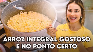 Como fazer Arroz Integral mais gostoso da sua vida [upl. by Lamp]