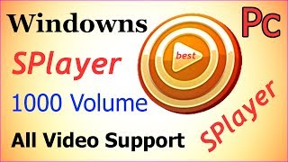 Best player how to download SPlayer for windows XP 781011 all video support 1000 Volume  on pc [upl. by Doniv]