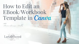 How to Edit an EbookWorkbook Template in Canva  Instructional Video [upl. by Lanford]