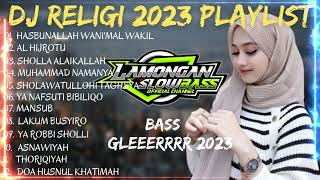 DJ SHOLAWAT TERBARU 2023 FULL ALBUM AGUSTUS 2023  LAMONGAN SLOW BASS [upl. by Lednik]