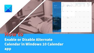 How to Enable or Disable Alternate Calendar in Windows Calendar app [upl. by Noyart]