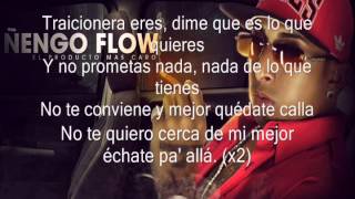 Traicionera Ñengo flow con letra [upl. by Aidni300]