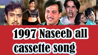 1997 Naseeb all cassette song [upl. by Veno]