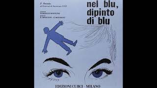 Domenico Modugno  Nel blu dipinto di blu 1958 [upl. by Demetrius]