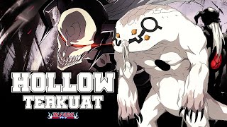 10 Hollow Terkuat Yang Memiliki Kemampuan Spesial di Bleach [upl. by Files]