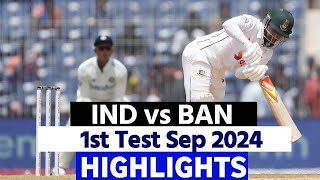 India vs Bangladesh 1st Test Day 2 Highlights IND vs BAN Day 2 Highlight I IND VS BAN Highlights [upl. by Sparks774]