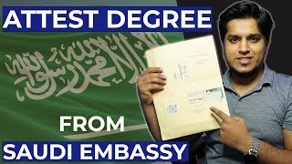 How to Attest Degree from Saudi 🇸🇦 Embassy [upl. by Harim716]