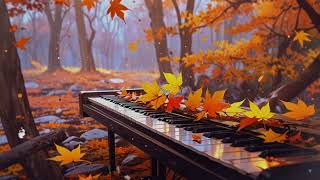 🍁 Autumn Whispers  3 Hours Soothing amp Relaxing Piano Instrumental [upl. by Sharpe]