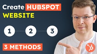 How to Build a HubSpot Website in 2024 3 Methods Tutorial [upl. by Renzo397]