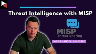 How to Build Your First MISP Instance From Scratch [upl. by Ajidahk]