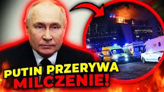 Putin przerywa milczenie po zamachu w Moskwie quotZidentyfikujemy i ukarzemy każdegoquot [upl. by Aneehsat83]