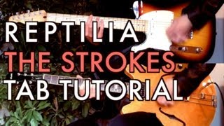 The Strokes  Reptilia  Two Guitar Tab Tutorial amp Cover [upl. by Denten]