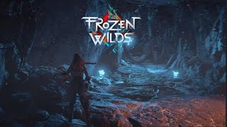 WELCOME TO THE FROZEN WILDS  HORIZON ZERO DAWN  DLC FROZEN WILDS  PLAY THROUGH [upl. by Ernestus345]