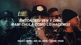 Rvssian Ft Arcangel Nicky Jam Farruko Y Konshens  Privado  LETRA [upl. by Lerud]