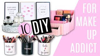 10 DIY RANGEMENTS  ORGANISATION MAQUILLAGE et DECO MAKE UP Facile amp Pas Cher [upl. by Milman217]