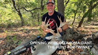 Opening Week Oklahoma GIANT  The Hunt for quotWinkequot 🔥 [upl. by Nnaeirrac]