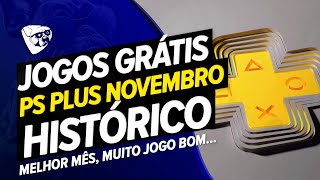 JOGOS GRÁTIS PSN PLUS NOVEMBRO  HISTÓRICO  SÓ JOGO BOM [upl. by Ecinereb]