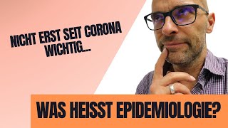 Was heißt Epidemiologie Du kennst bereits den Begriff der quot7 Tage Inzidenzquot [upl. by Ameehs810]