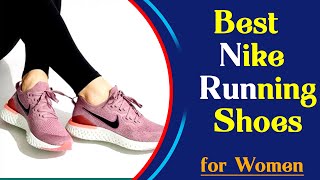 Top 5 Best Nike Running Shoes for Women in 2023 [upl. by Baggs]