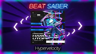 Beat Saber  Synthion  Hypervelocity Expert [upl. by Vasili]