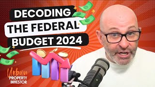 Decoding The Federal Budget 2024 [upl. by Ahsilet]