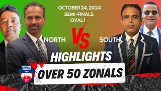 Highlights SFINALS O50 North Vs South Zone Masters Cricket USA Zonals 2024 at The Sevens Oct 2424 [upl. by Nylidnarb]