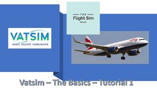 Vatsim beginners Tutorial 1 of 4 [upl. by Ber]