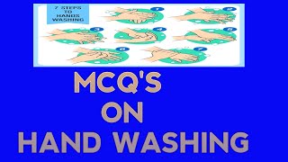 MCQS ON HAND WASHING TECHNIQUE  MCQS ON HAND WASHING STEPS  MCQS ON HAND HYGIENE QUIZ [upl. by Grannia]