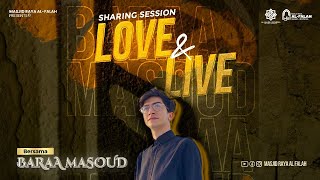 BARAA MASOUD  LOVE AND LIFE [upl. by Arytahs]