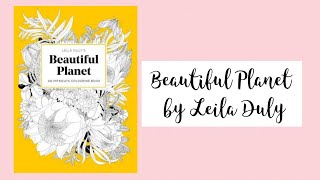 COLOURING BOOK FLIP THROUGH Beautiful Planet by Leila Duly  Adult Colouring [upl. by Fruin]