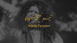 Teray Ishq Nachaya  Original  Abida Parveen [upl. by Colene]