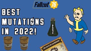 Fallout 76  The Best Mutations In 2022 Complete Mutation Guide [upl. by Atiuqet]