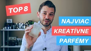 Najviac KREATÍVNE parfemy  TOP 8 [upl. by Haissi]