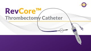 RevCore Thrombectomy System [upl. by Gebelein314]